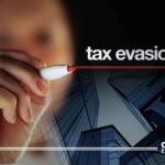 Tax Evasion – Types & Penalties Explained