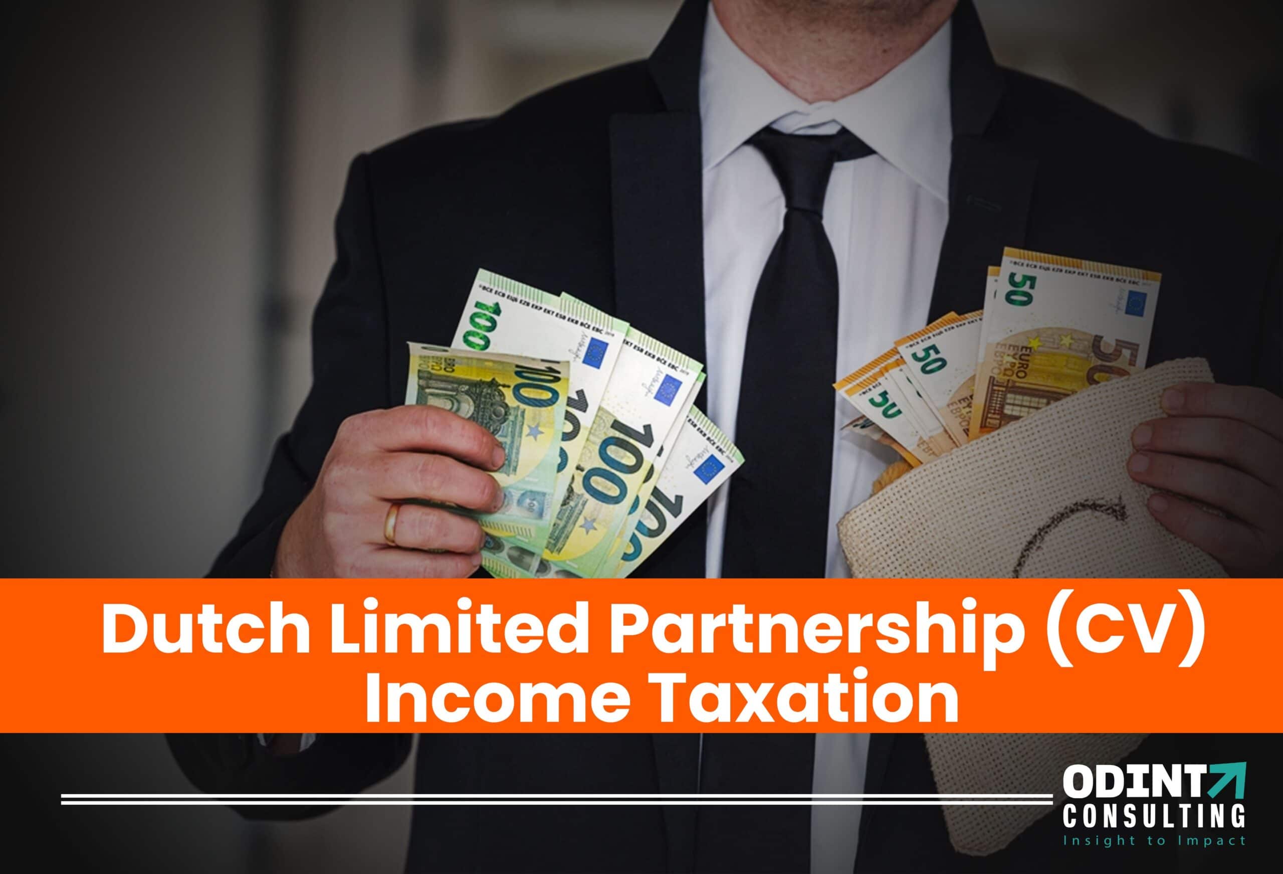 Dutch Limited Partnership (CV) – Income Taxation