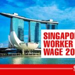 Singapore Worker Wage 2022