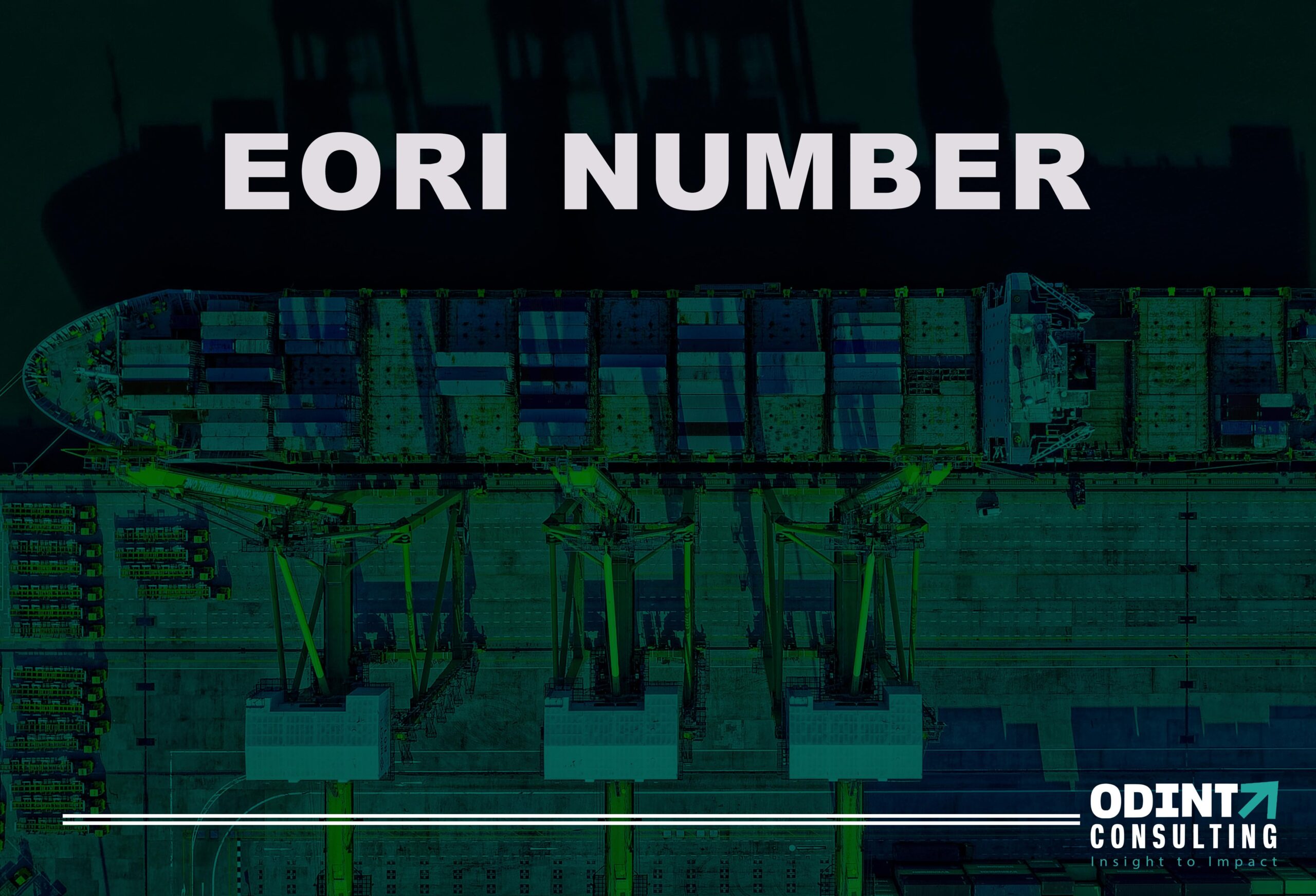EORI Number – Economic Operator Registration Identification