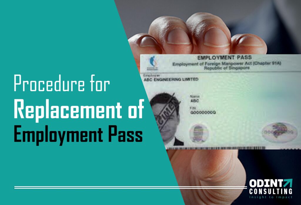 procedure of replacement of employment pass