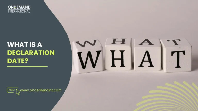 What is Declaration Date?