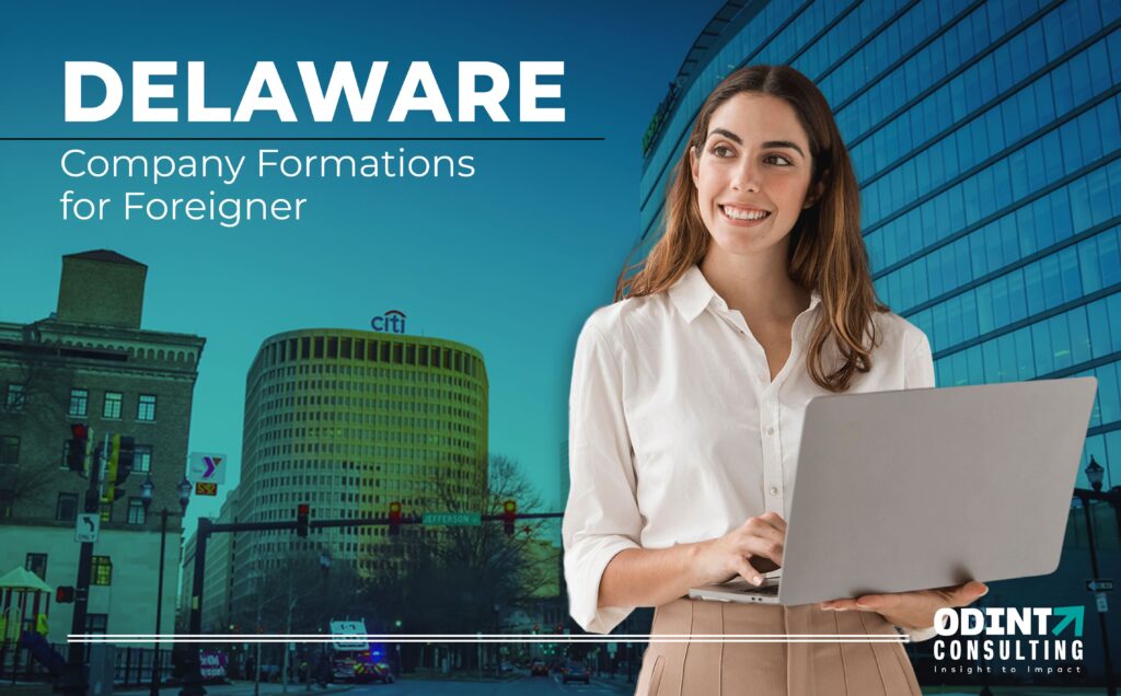 delaware company formation for foreigner