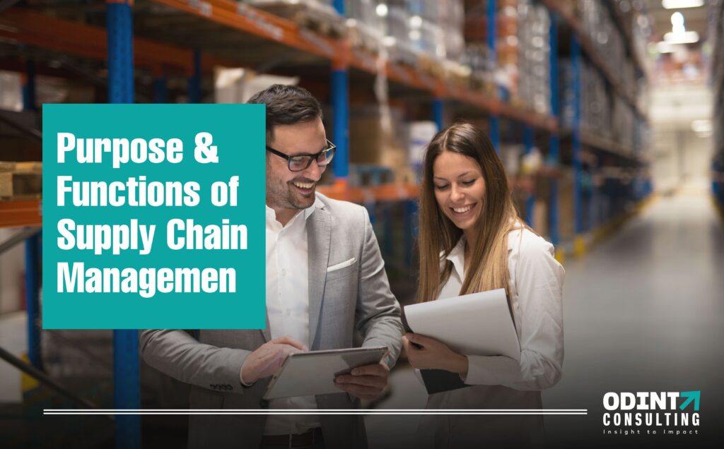 purpose and function of supply chain management