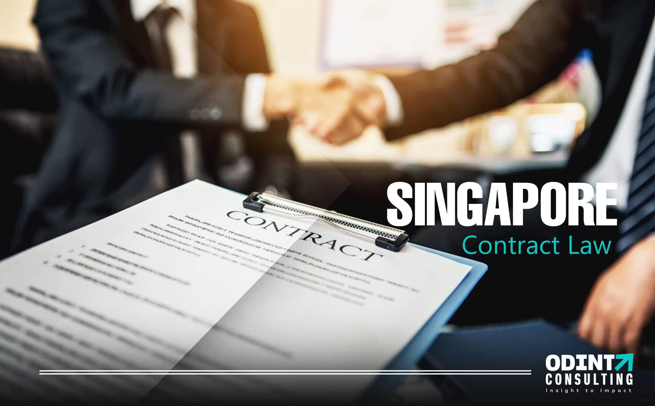 Singapore Contract Law: Features & Structured Dispute Resolution