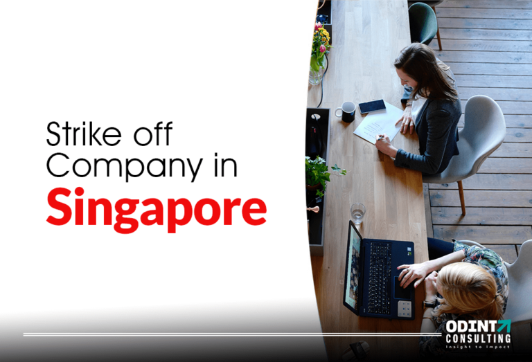 Strike Off Company In Singapore Requirements Procedure