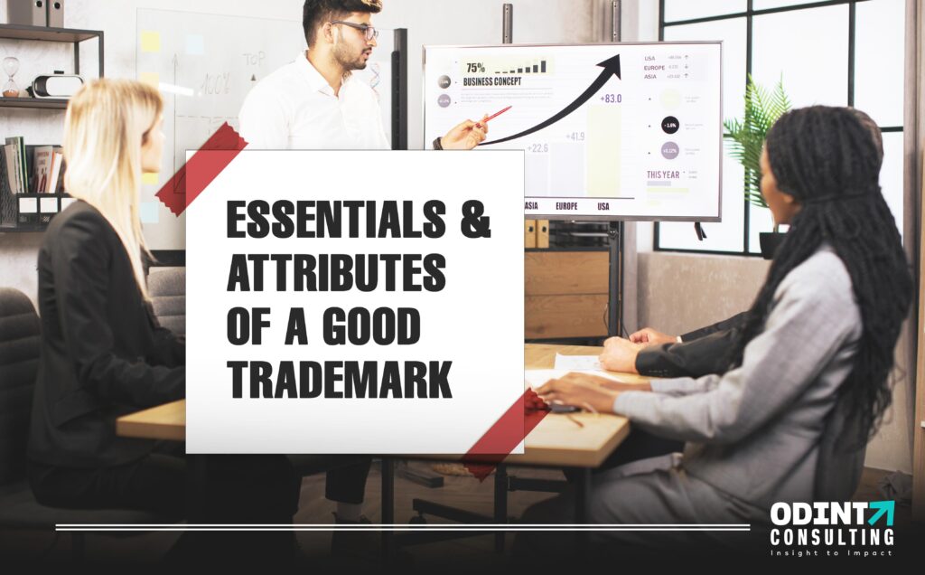 essentials and attributes of a good trademark