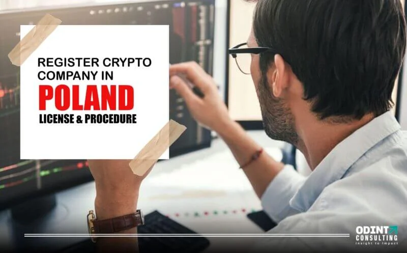 Register for Cryptocurrency Company In Poland: License & Procedure