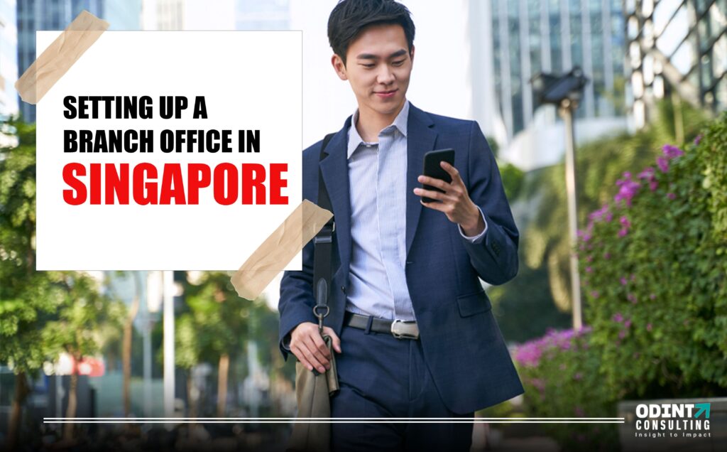 setting up a branch office in Singapore