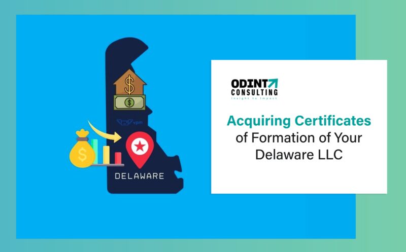 Acquiring Certificate of Formation for Your Delaware LLC 2022: Complete ...