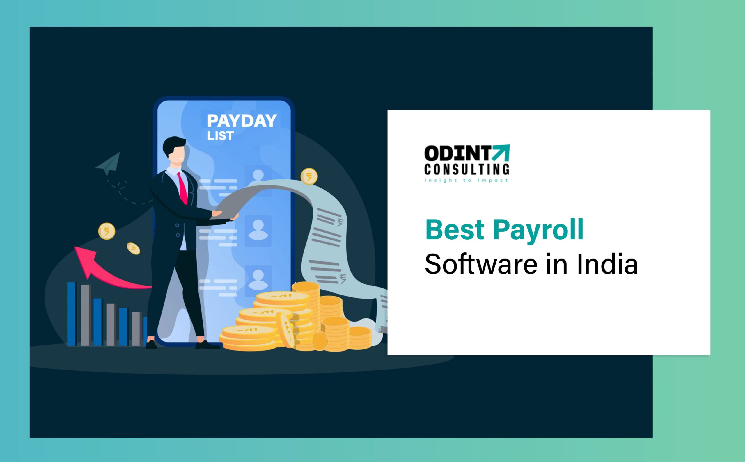 Best Payroll Software In India 2022: Features, Advantages & Implementation Timeframe