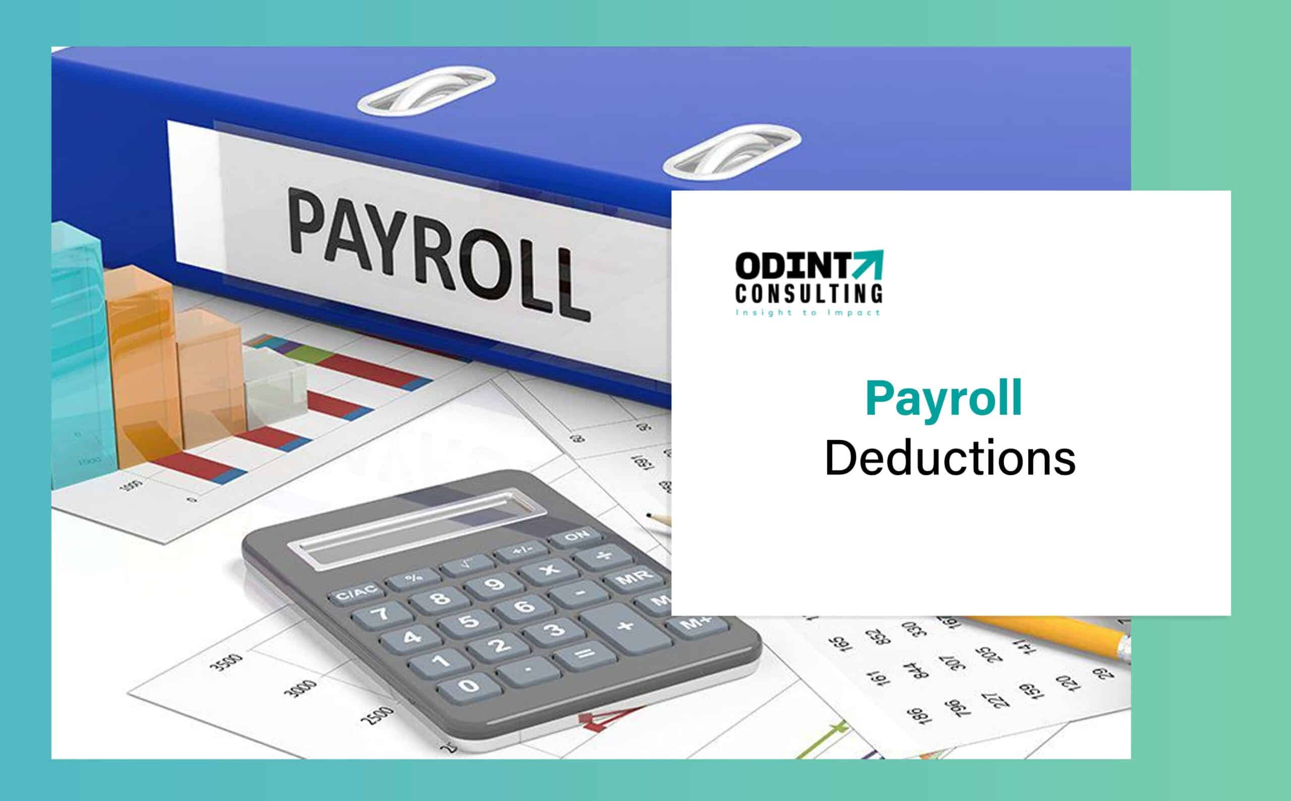 Payroll Deductions: Definition, Types & Mandatory Deductions