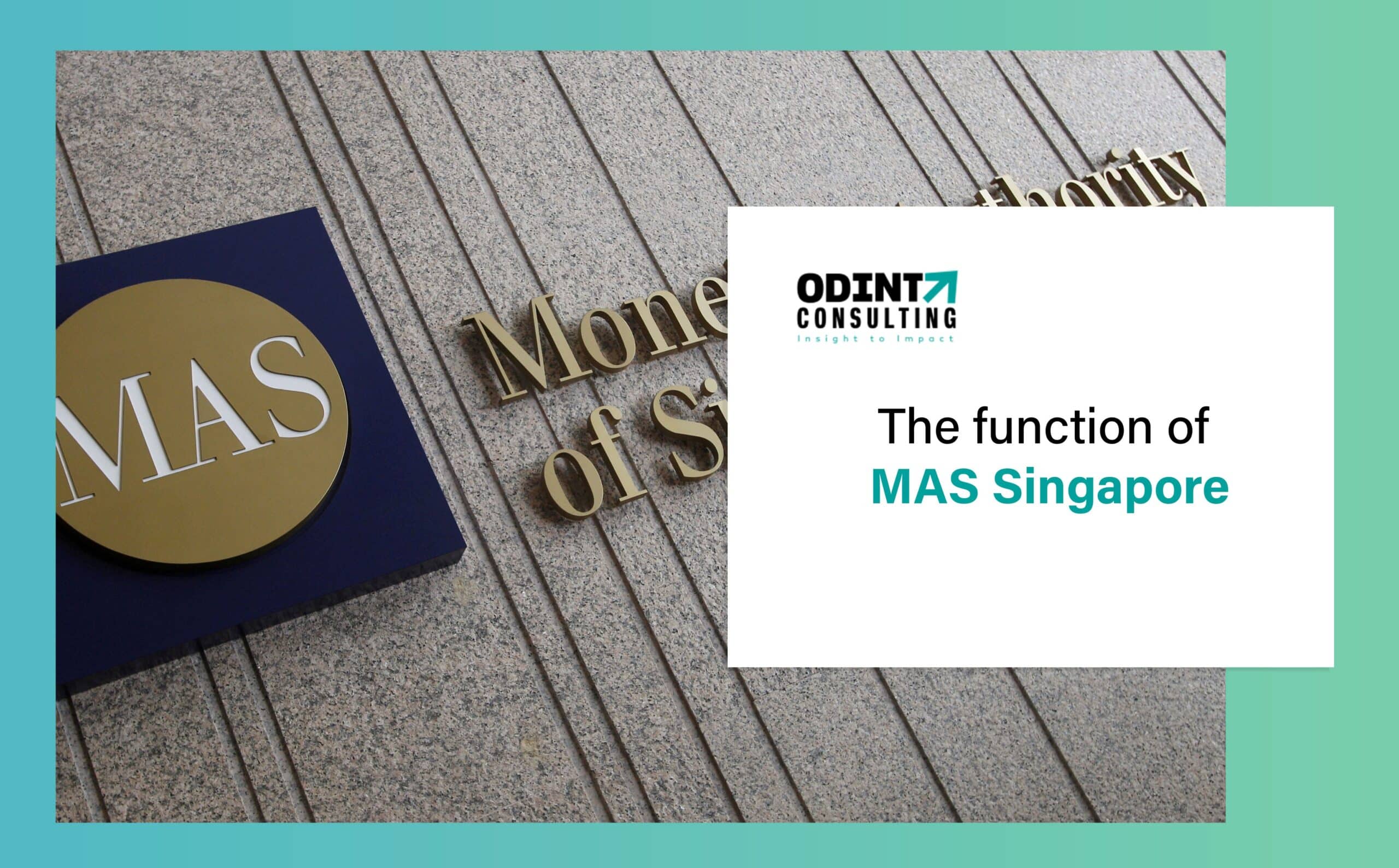 Functioning Of MAS Singapore: Definition & Policies Explained
