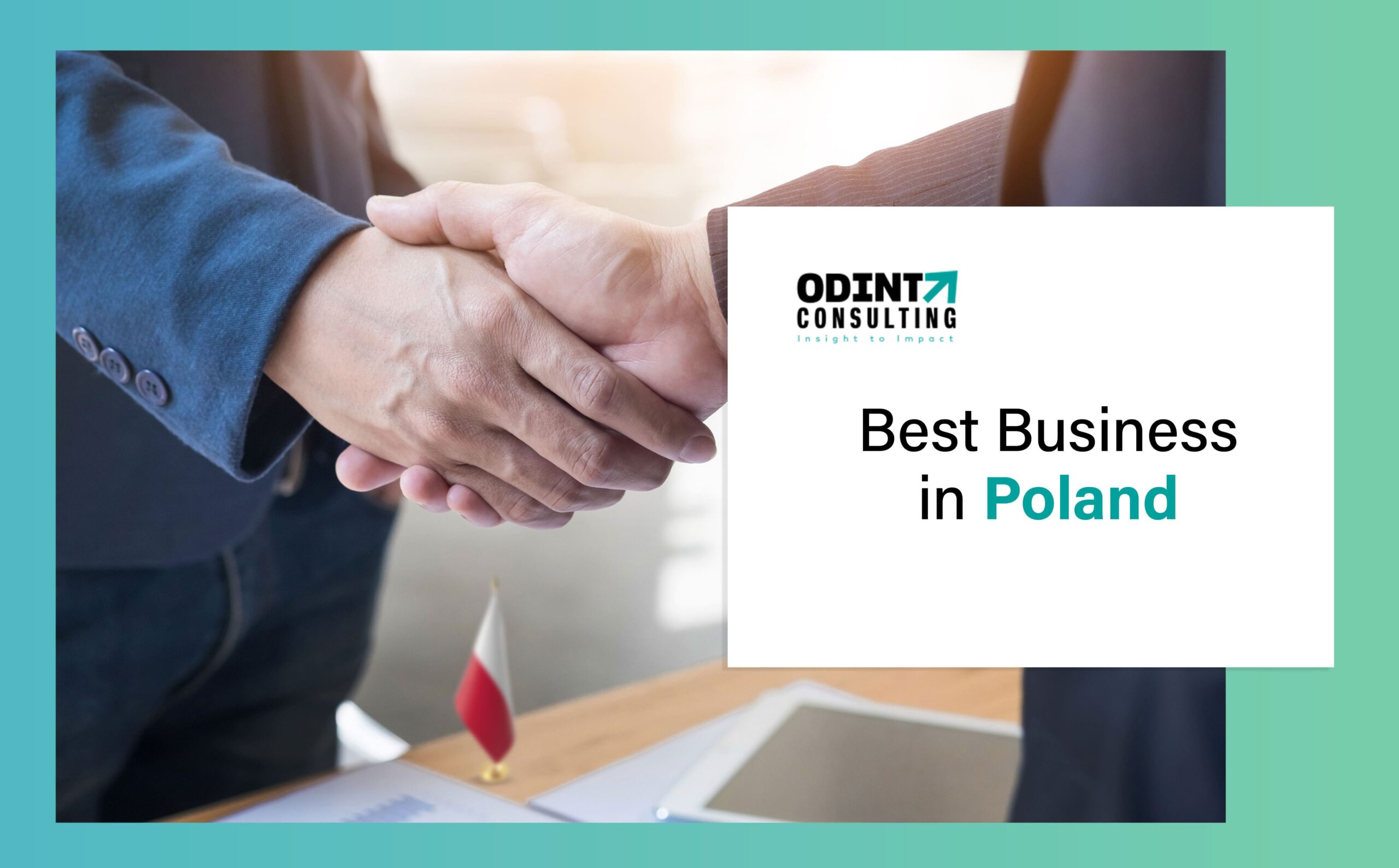 7 Best Business in Poland with Expert Assistance