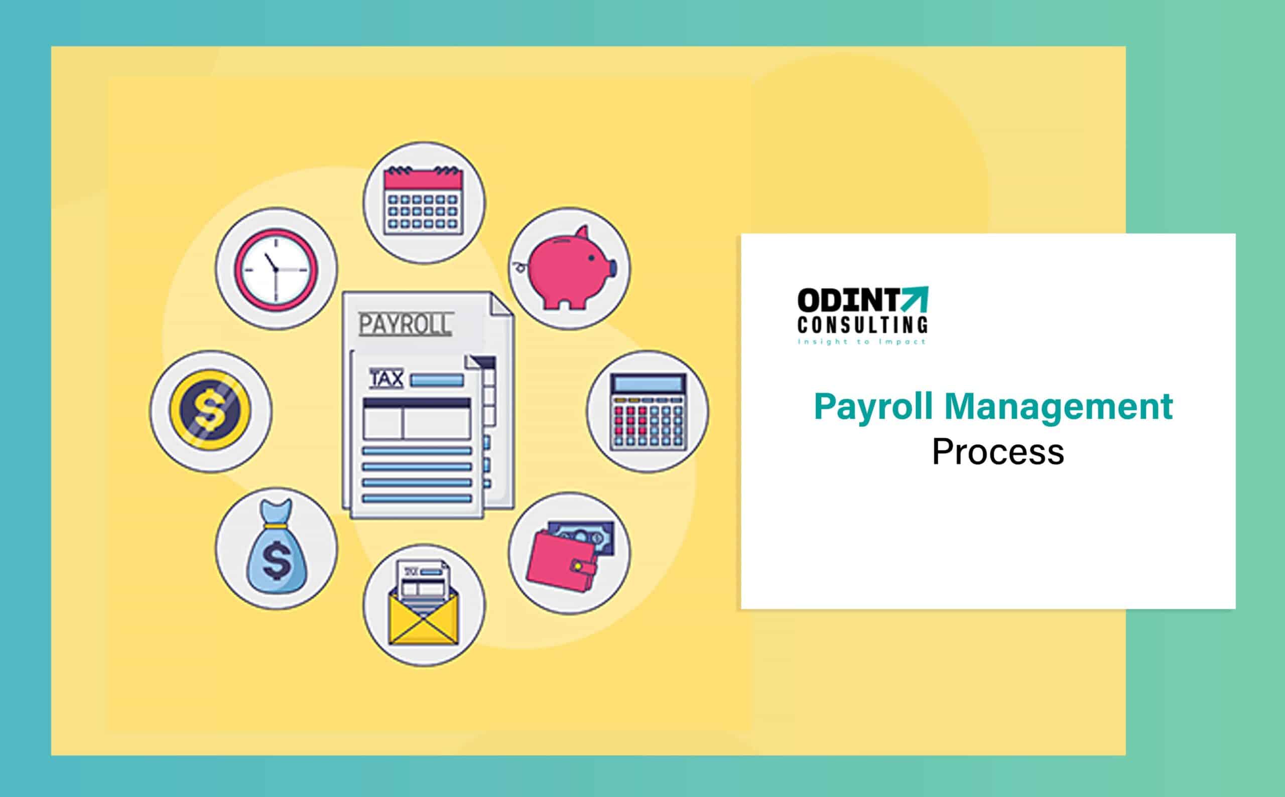 Challenges in Handling Payroll Management Process: Various Problems Encountered