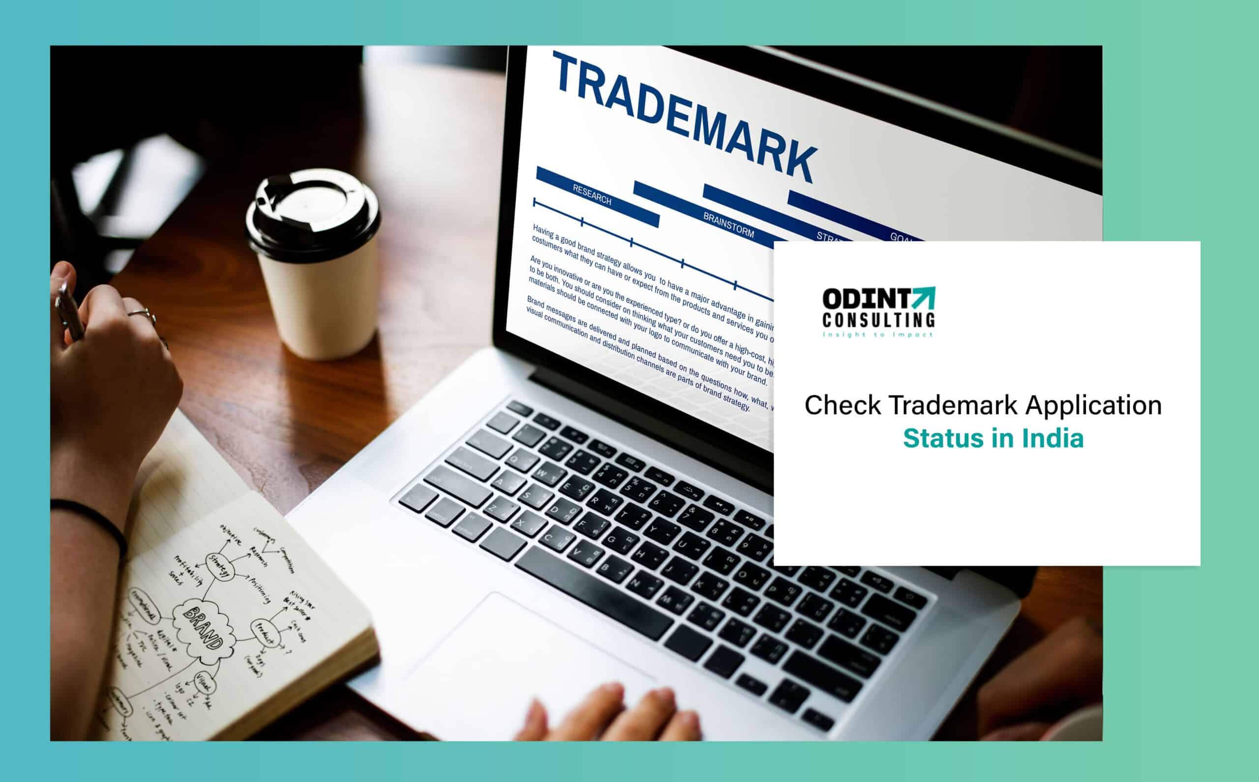 Check Trademark Application Status in India: Types of Status with Meaning