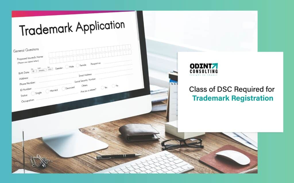 class of dsc required for trademark registration