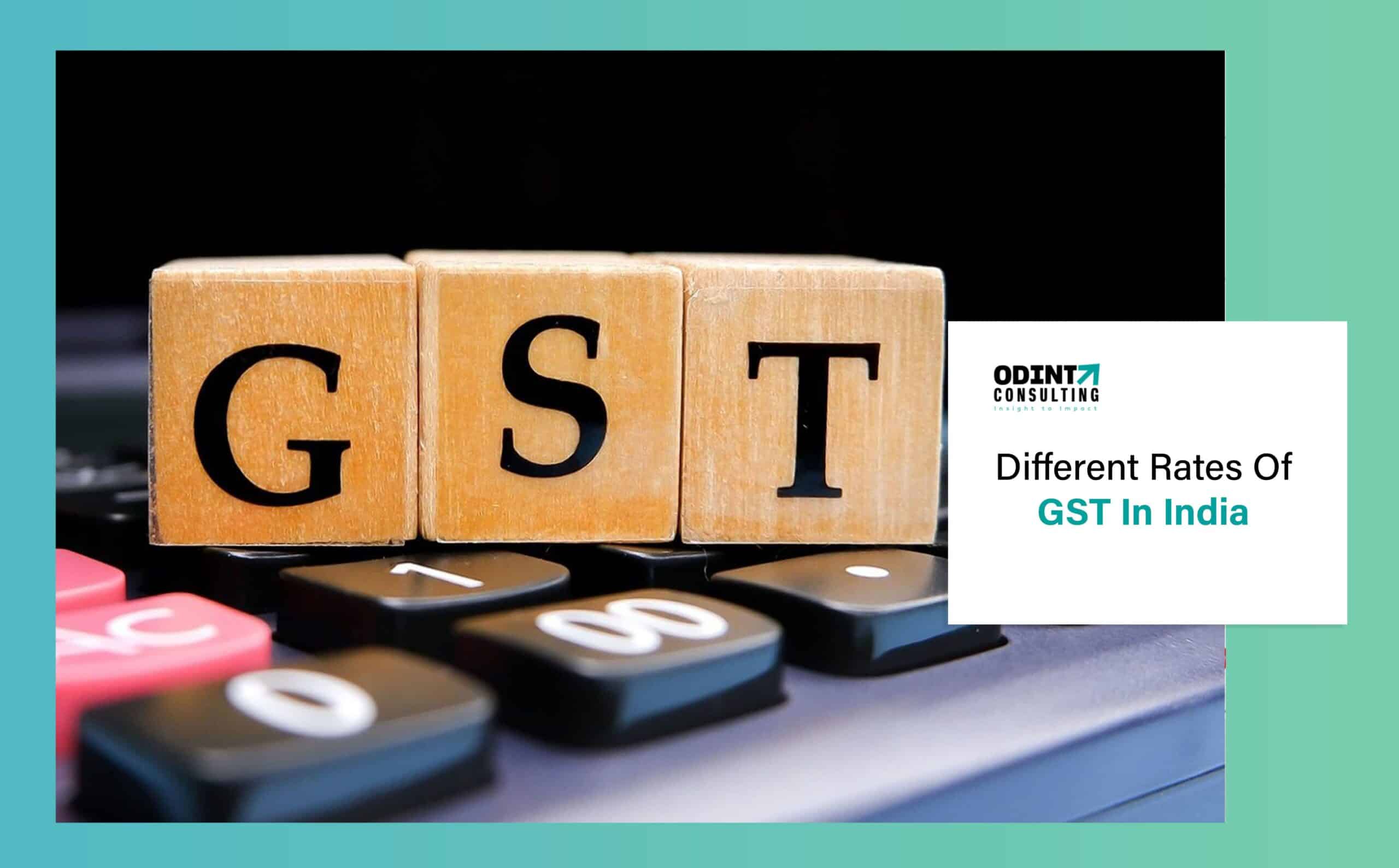 What Are The Different Gst Rates In India