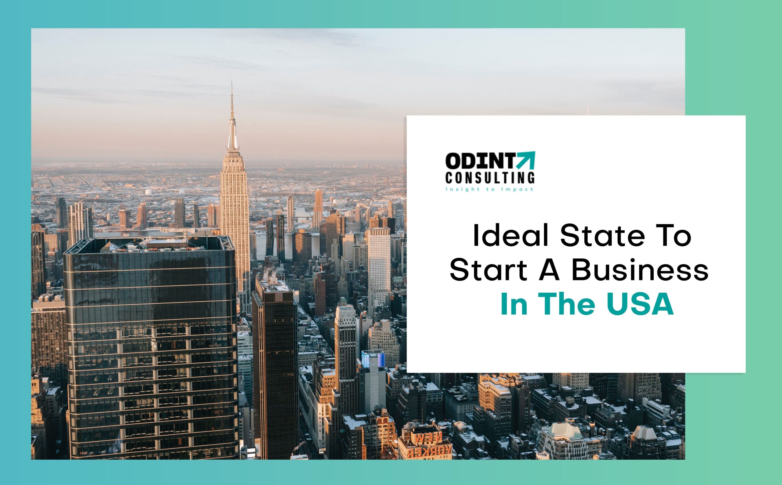 6 Best State To Start A Business In the USA: Considering Factors