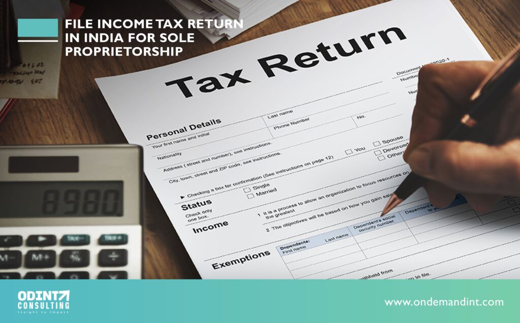 File Income Tax Return in India for Sole Proprietorship