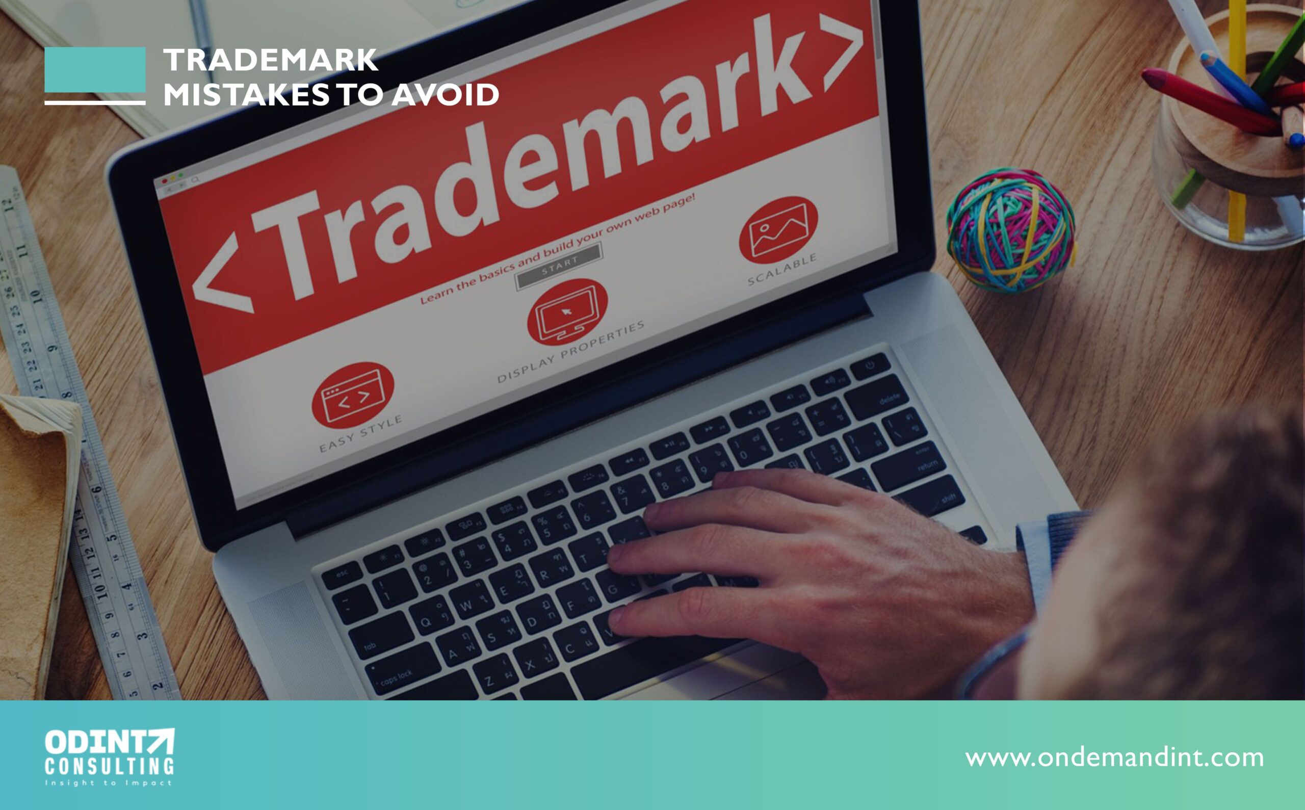 Trademark Mistakes To Avoid: 4 Essential Steps To Consider