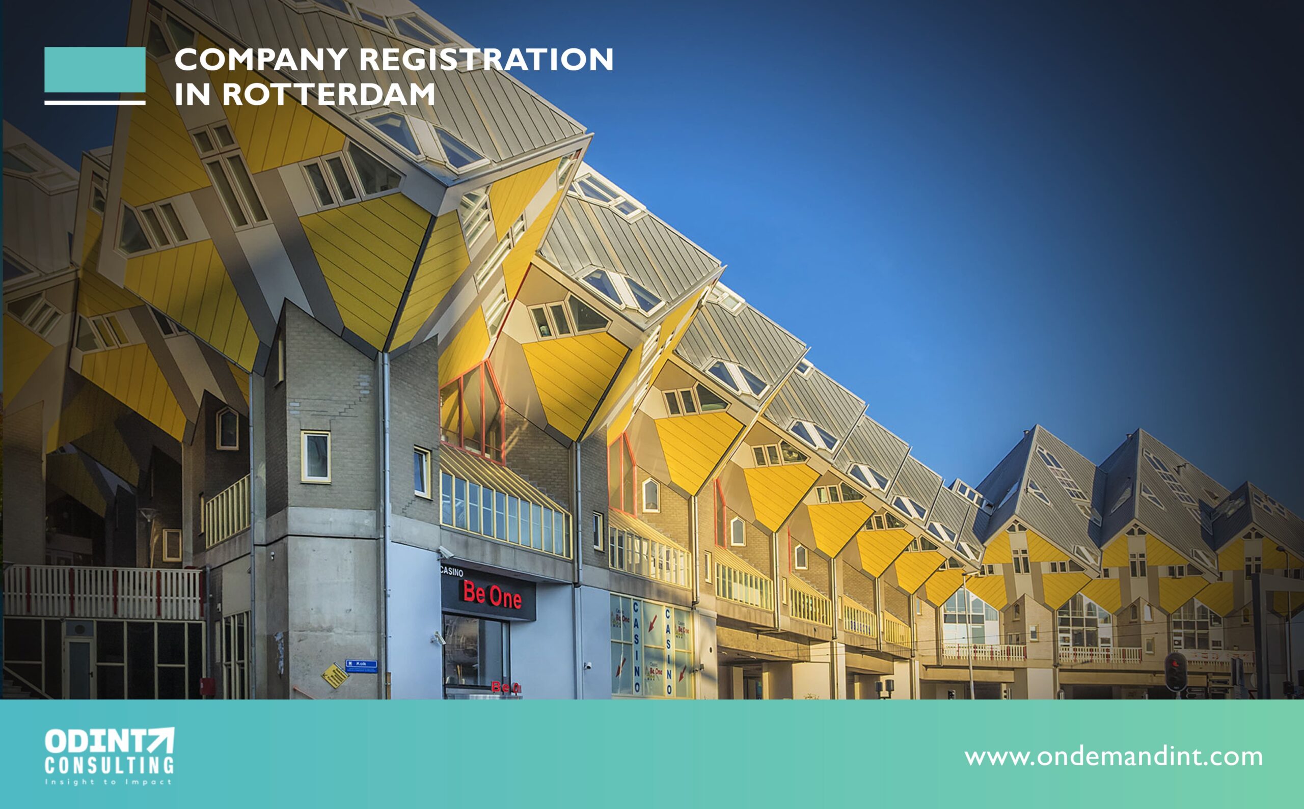 Company Registration in Rotterdam in 11 Steps: Benefits, Documents, Taxation & Procedure