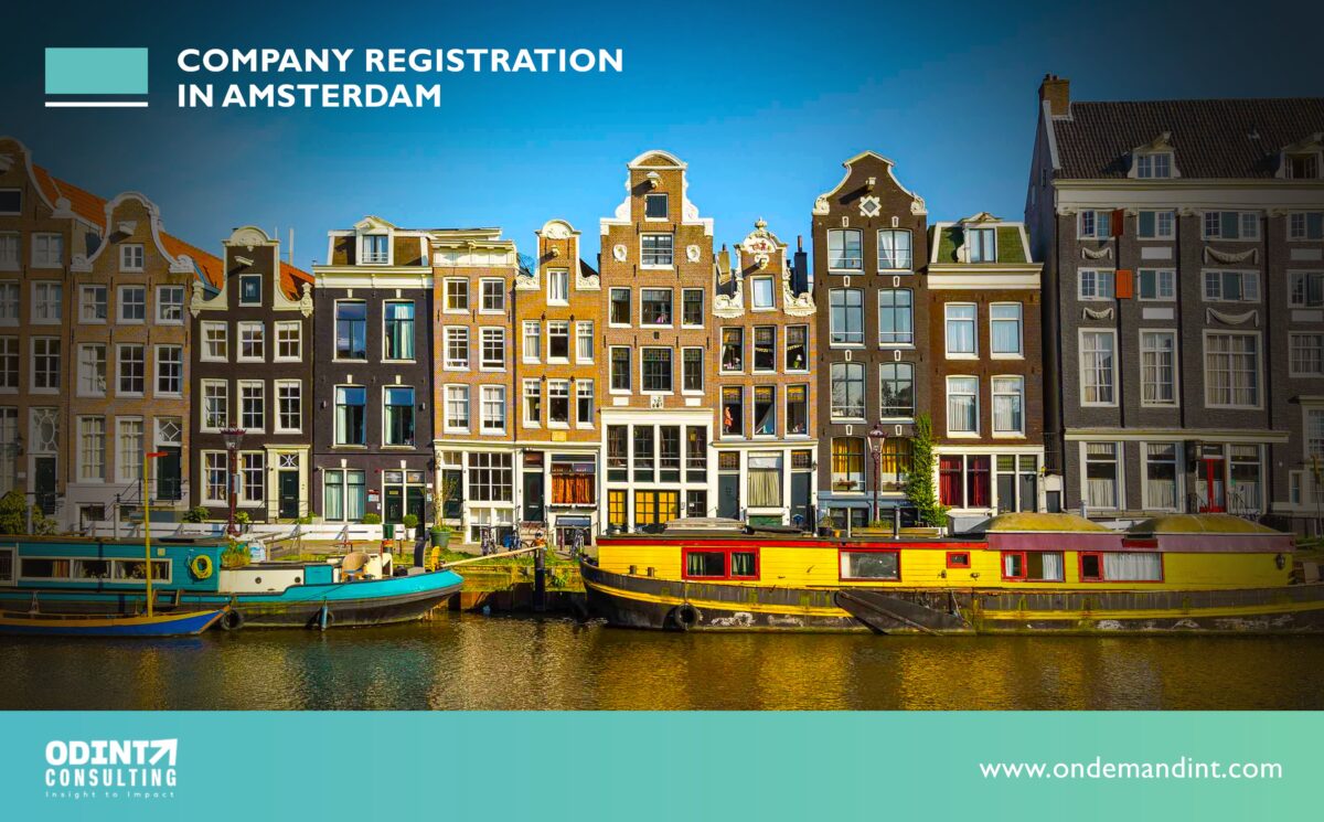 Company Registration in Amsterdam in 2024 Importance, Benefits & Procedure