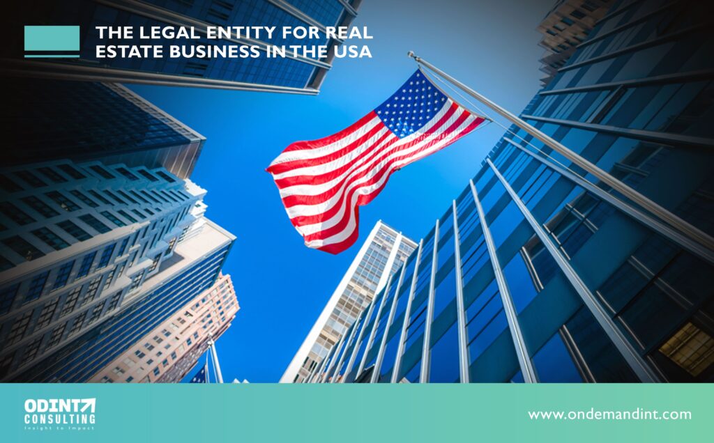 legal entity for real estate business in the usa