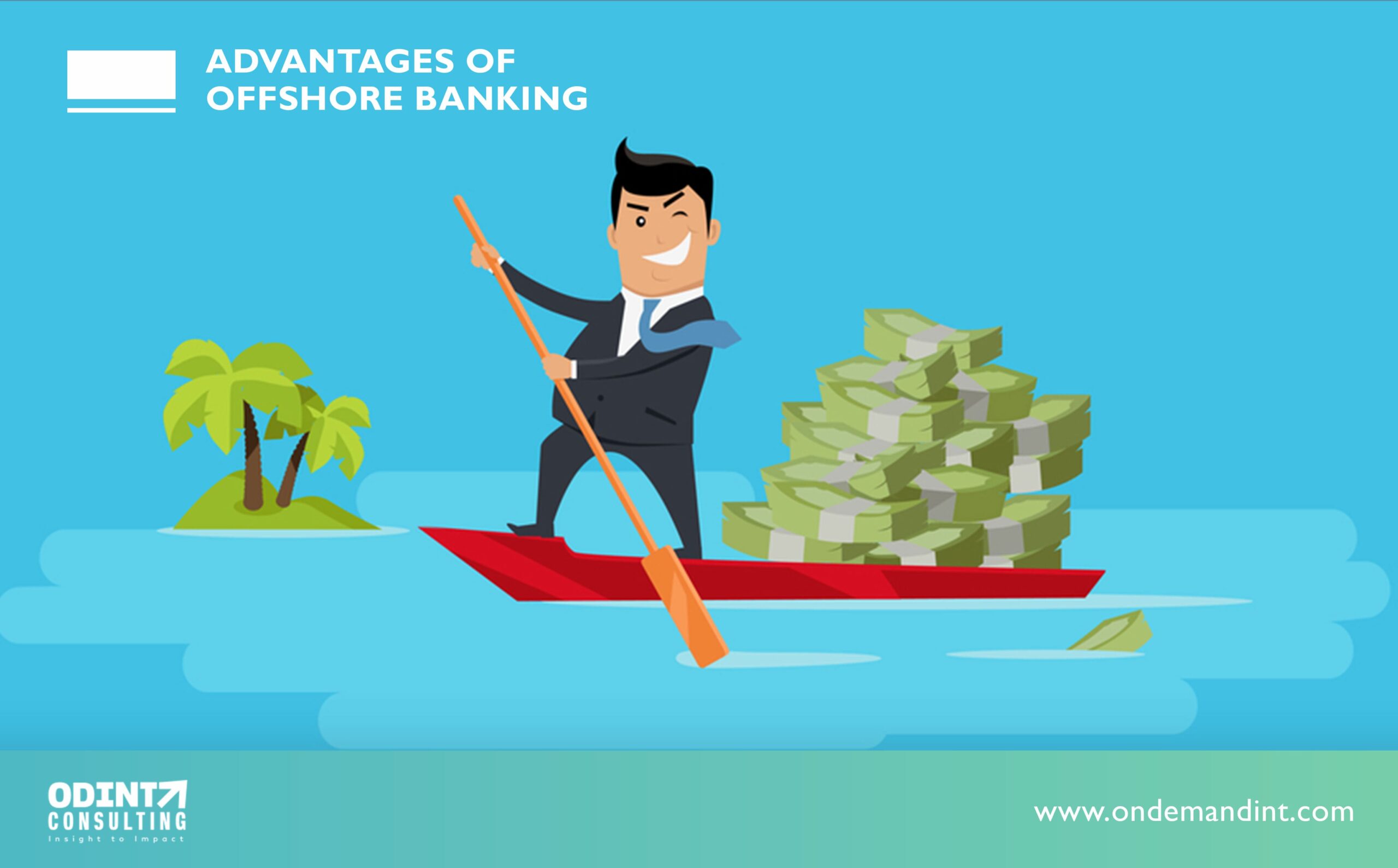 9 Advantages of Offshore Banking