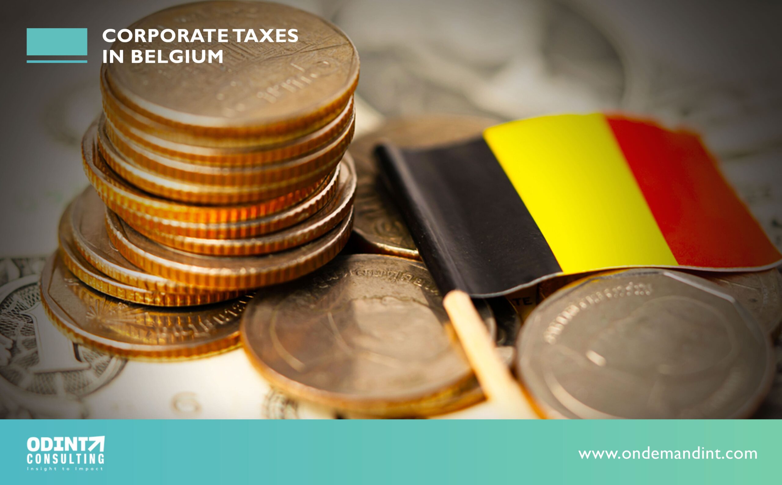 Corporate Taxes in Belgium in 2022-23: Complete Guide