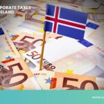 Corporate Taxes in Iceland: Complete Guide
