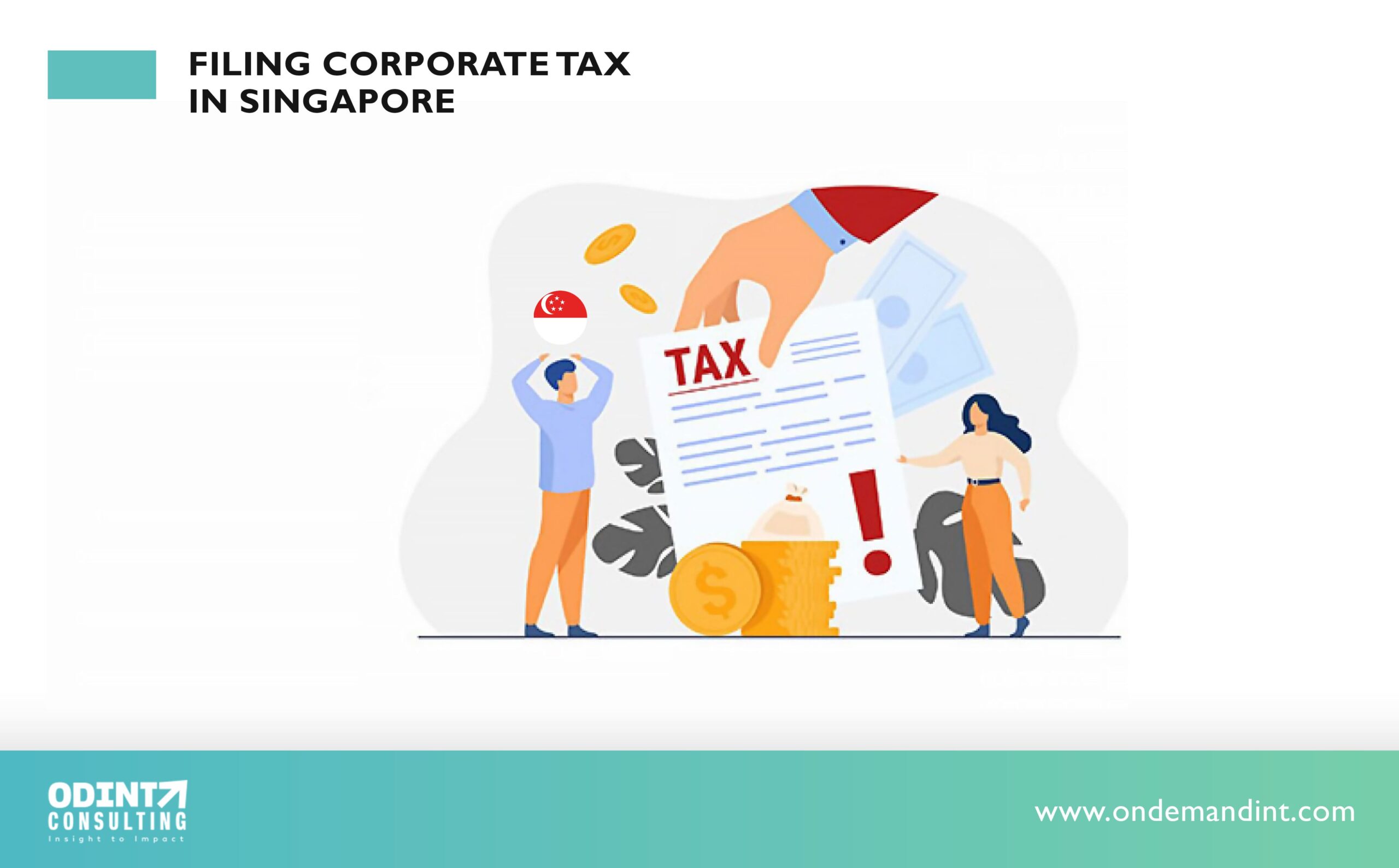 Filing Corporate Tax in Singapore in 2022-23: Types, Process, & Tips