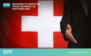 reasons to register your company in switzerland