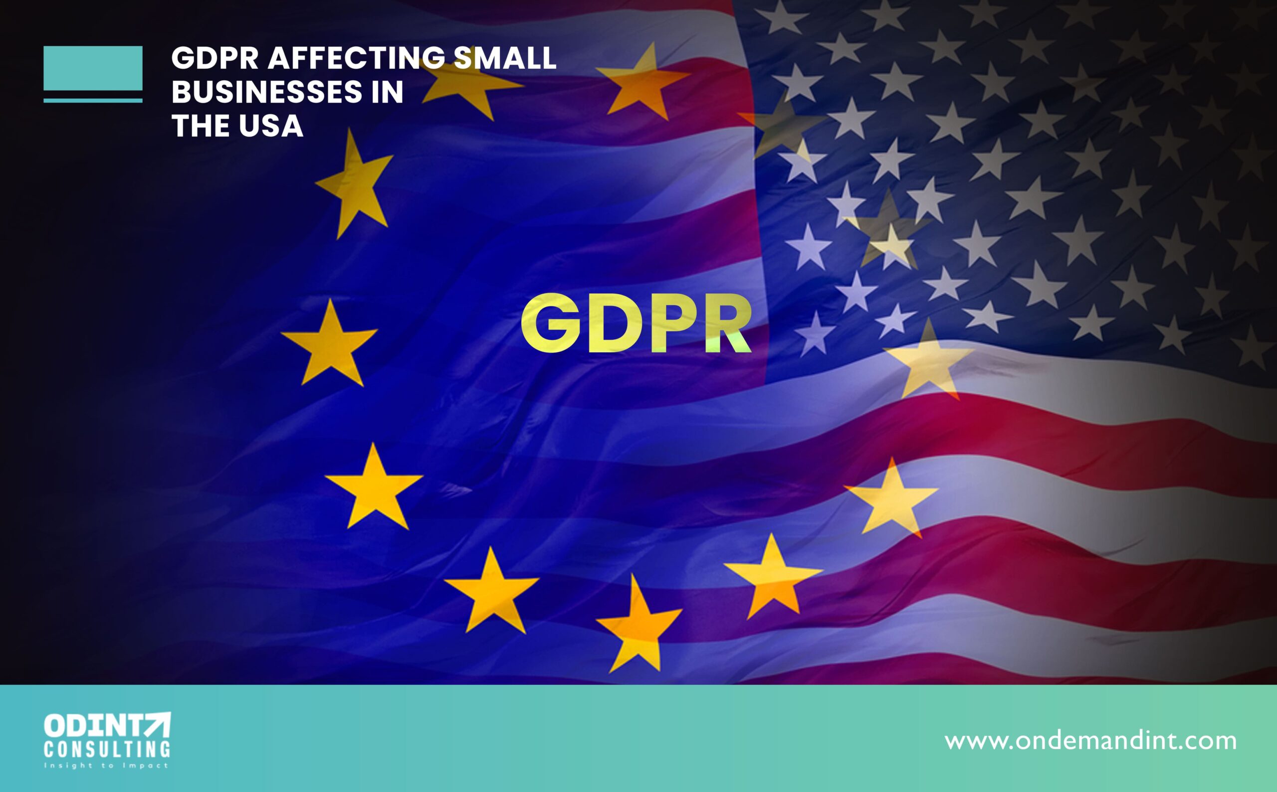 GDPR Affecting Small Businesses In The USA in 2023-24