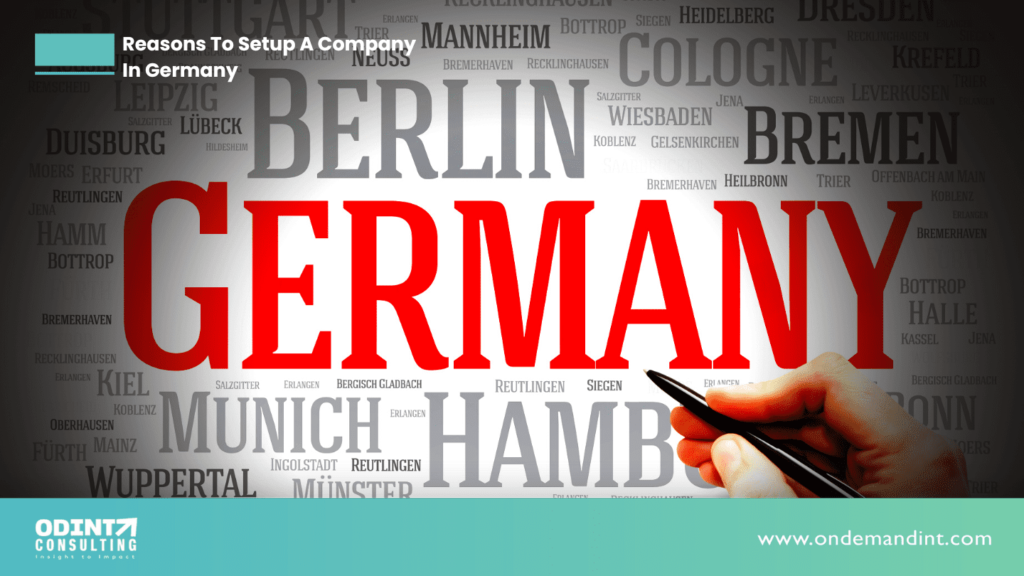 6 Reasons To Setup A Company In Germany