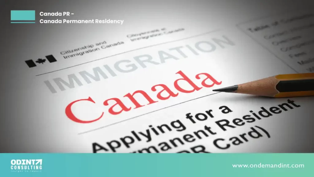 Apply for Canada PR – Canada Permanent Residency