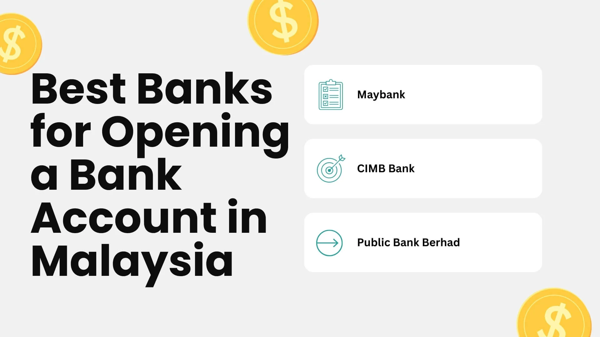 best banks for opening a bank account in malaysia