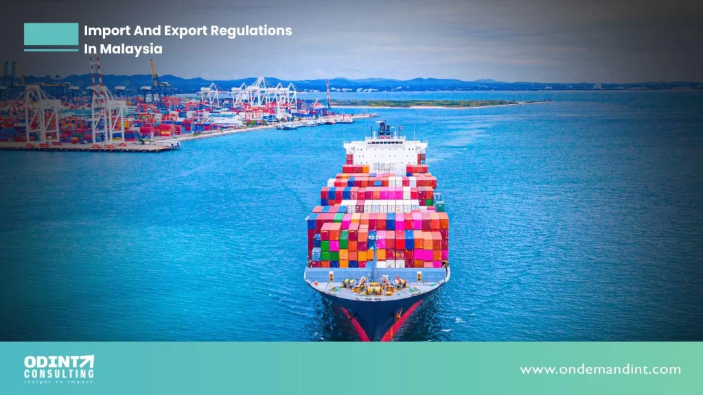 import and export regulations in malaysia