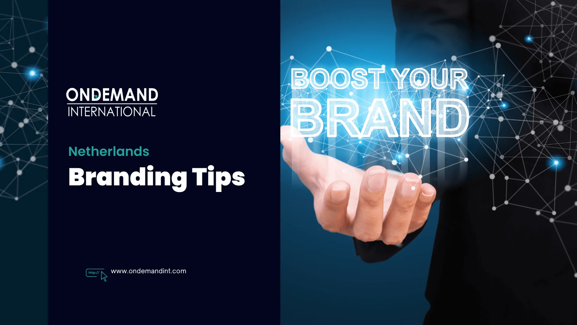 Netherlands Business Branding Tips: Building a Strong Brand in the Netherlands