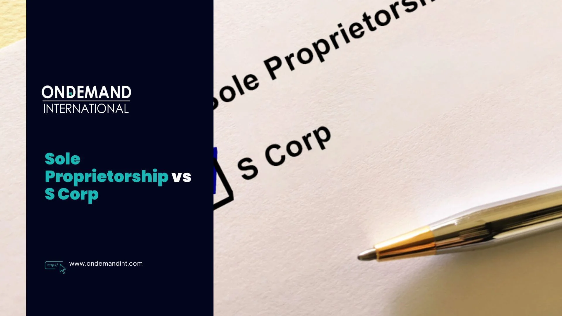 Sole Proprietorship vs S Corp: The Best Business Structure