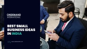 Best Small Business Ideas in India