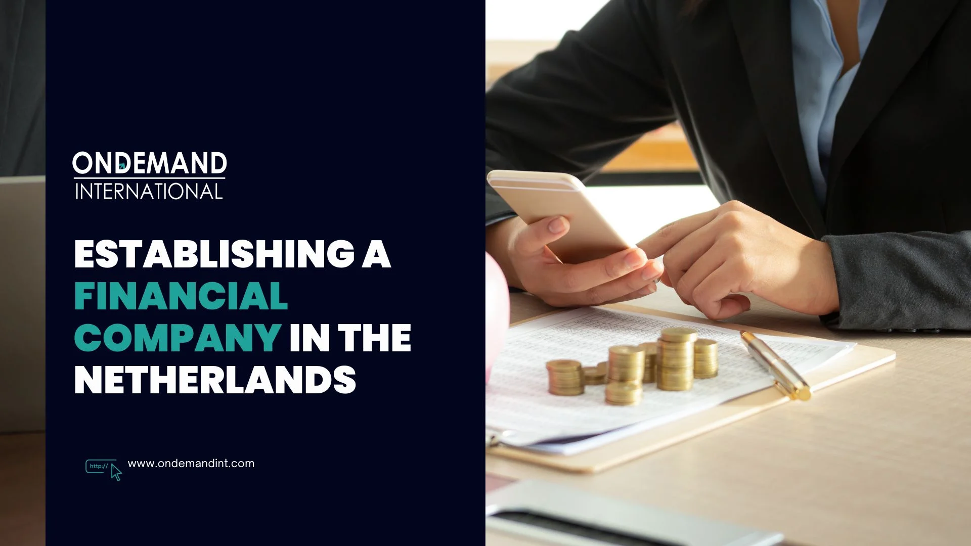 Establishing a Financial Company in the Netherlands