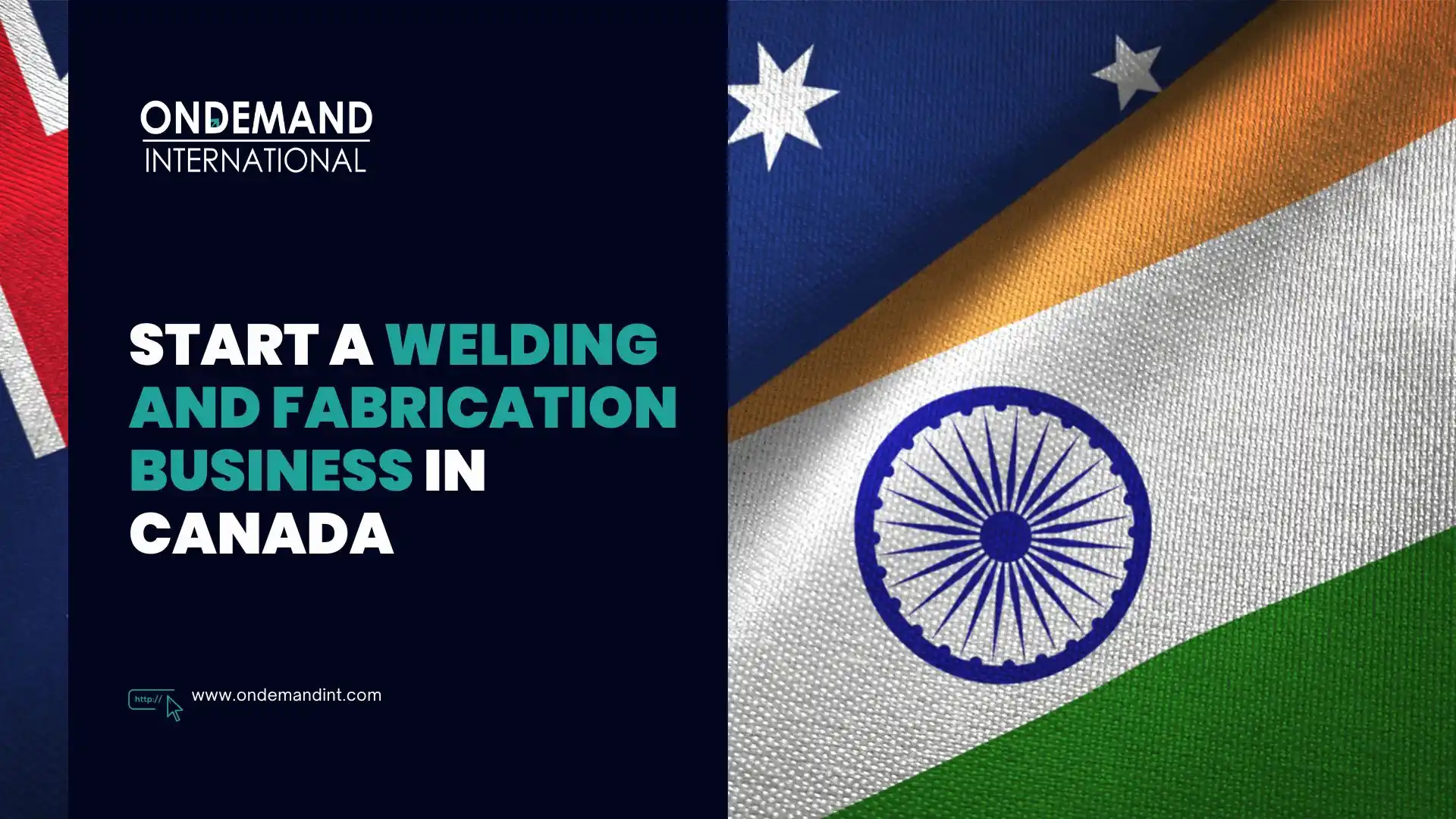 Start a Welding and Fabrication Business in Canada