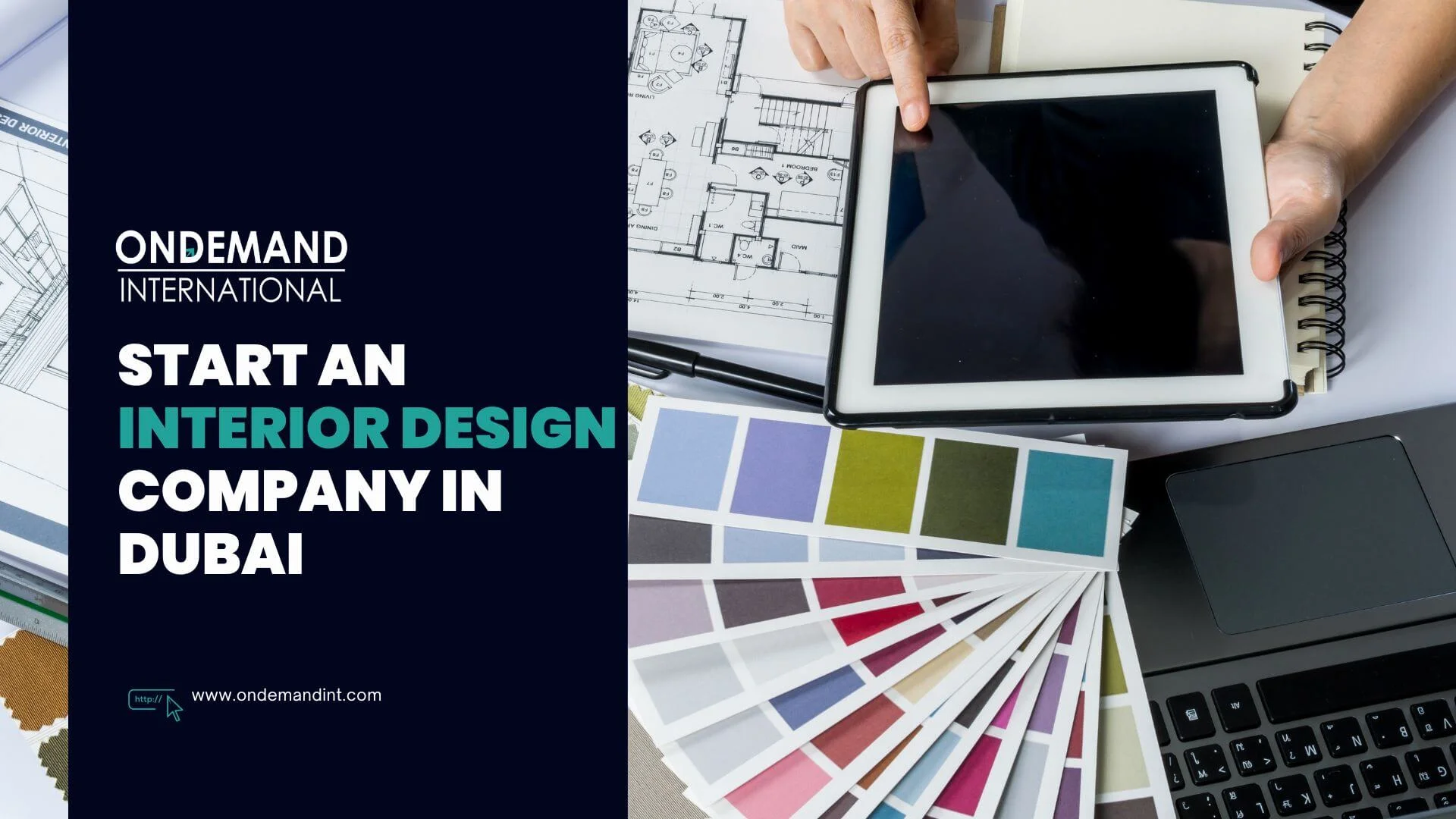 Start an Interior Design Company in Dubai: Steps & Benefits
