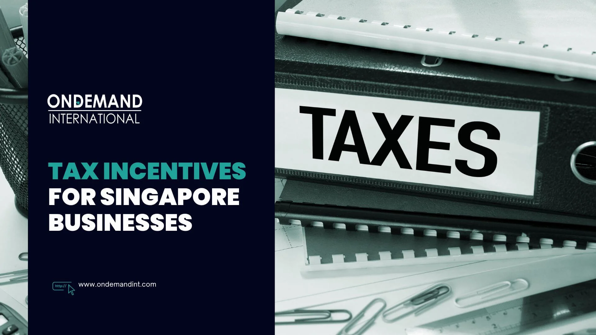 tax incentives for singapore businesses