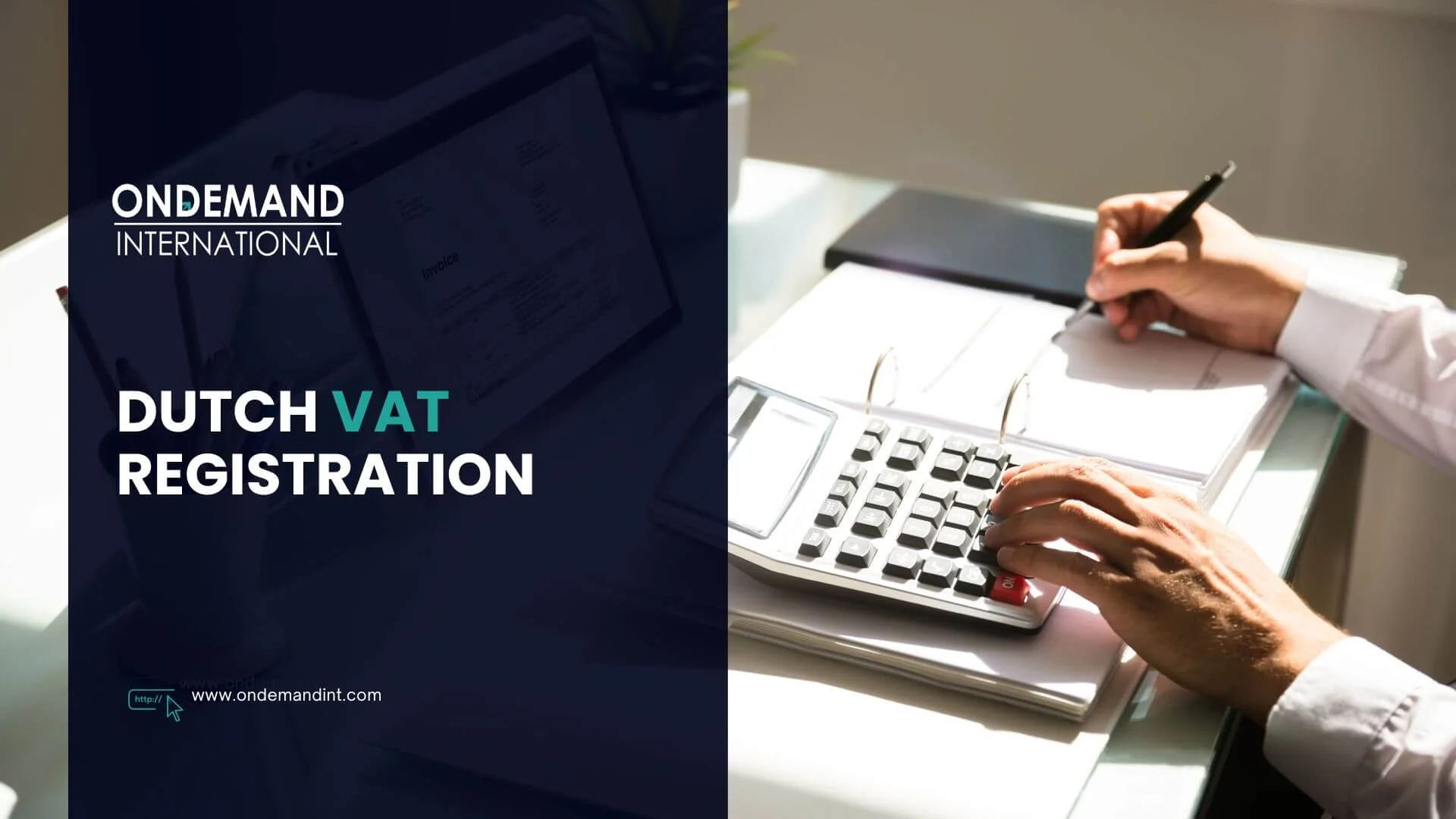 Complete Guide to Dutch VAT Registration