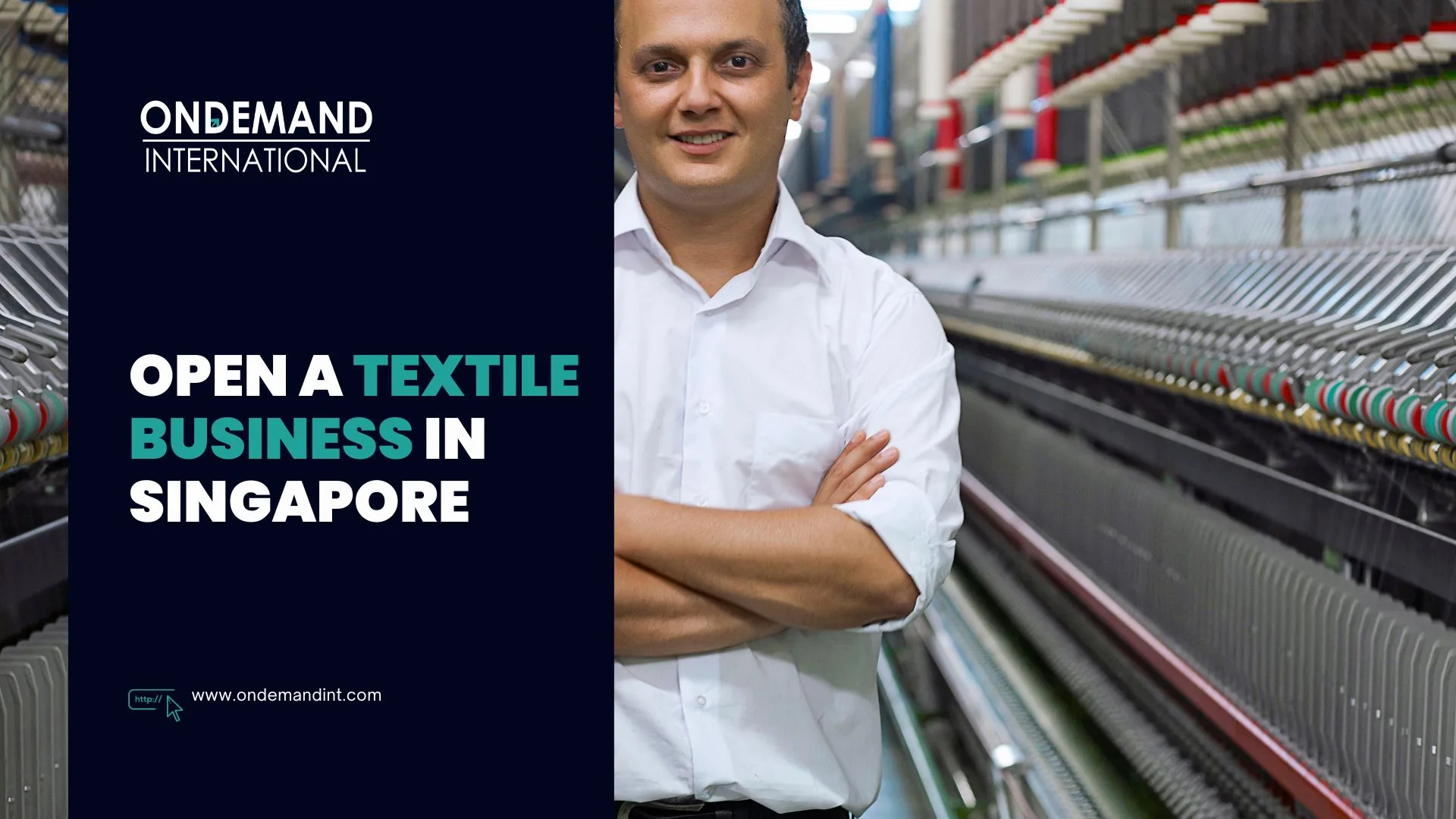 Open a Textile Business in Singapore