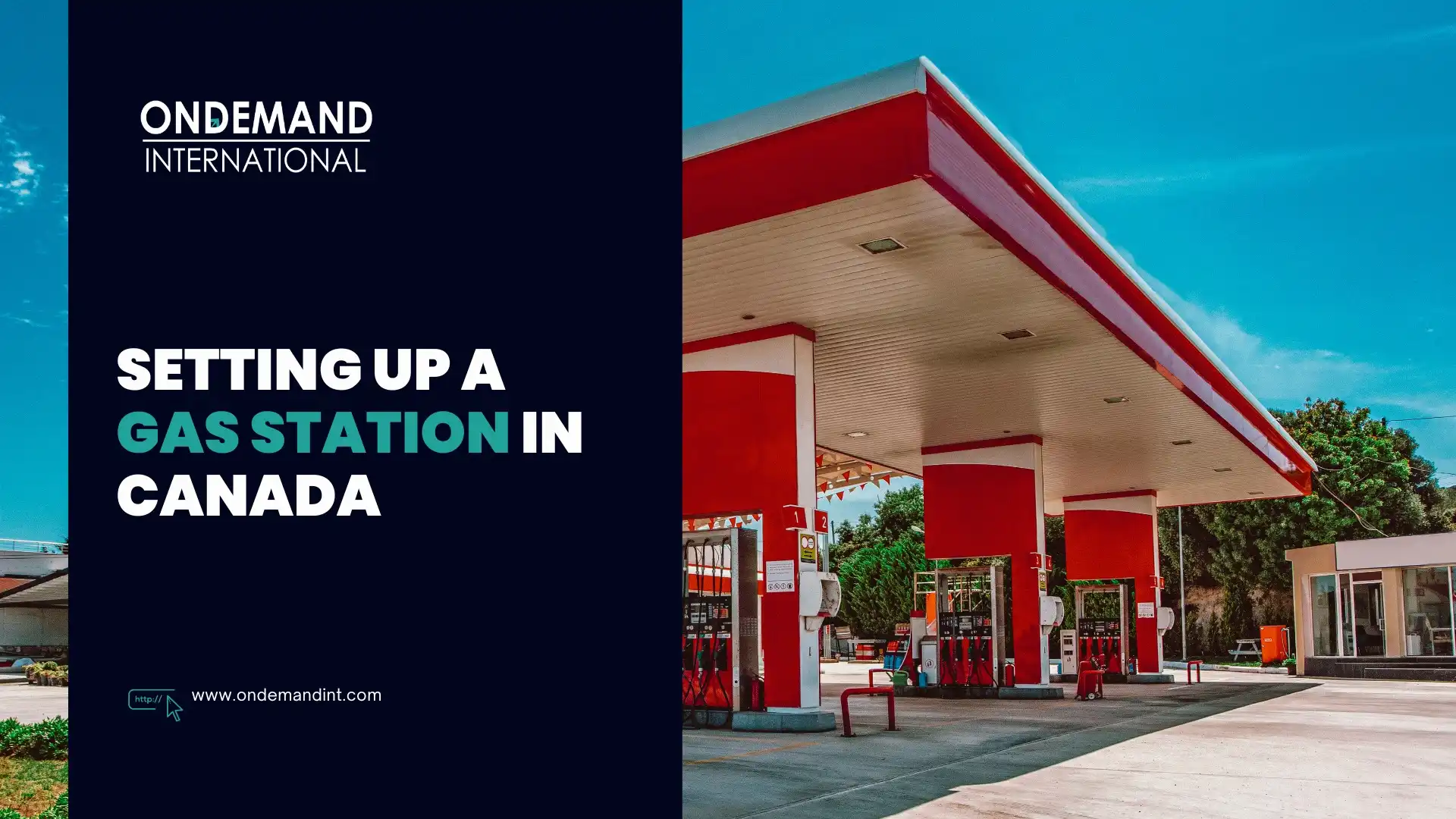 Setting up a Gas Station in Canada