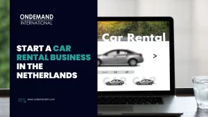 start a car rental business in the netherlands