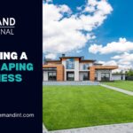 Starting a Landscaping Business or Lawn Caring Business in 2024-25: Complete Guide
